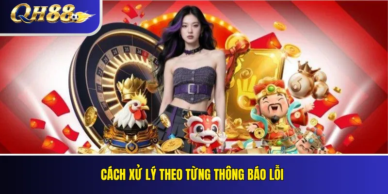 QH88 Không Đăng Nhập Được: Nguyên Nhân Và Cách Sửa 5 Cách xử lý theo từng thông báo lỗi